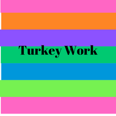Turkey Work Recorded Class