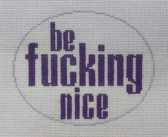 NKK113A Be Fucking Nice