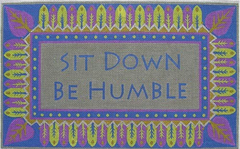 ZE538 Sit Down Be Humble