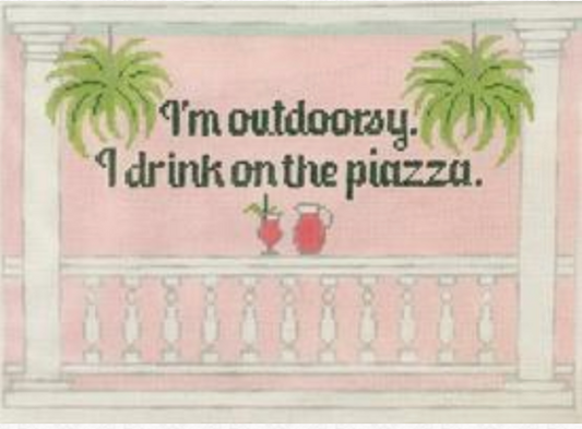 RD461 I'm Outdoorsy - I Drink in the Piazza
