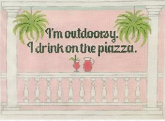 RD461 I'm Outdoorsy - I Drink in the Piazza