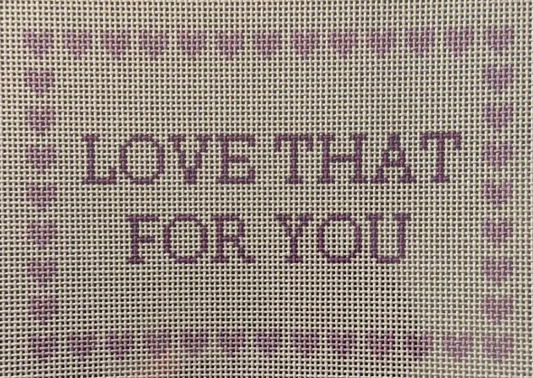 WTS Love That For You