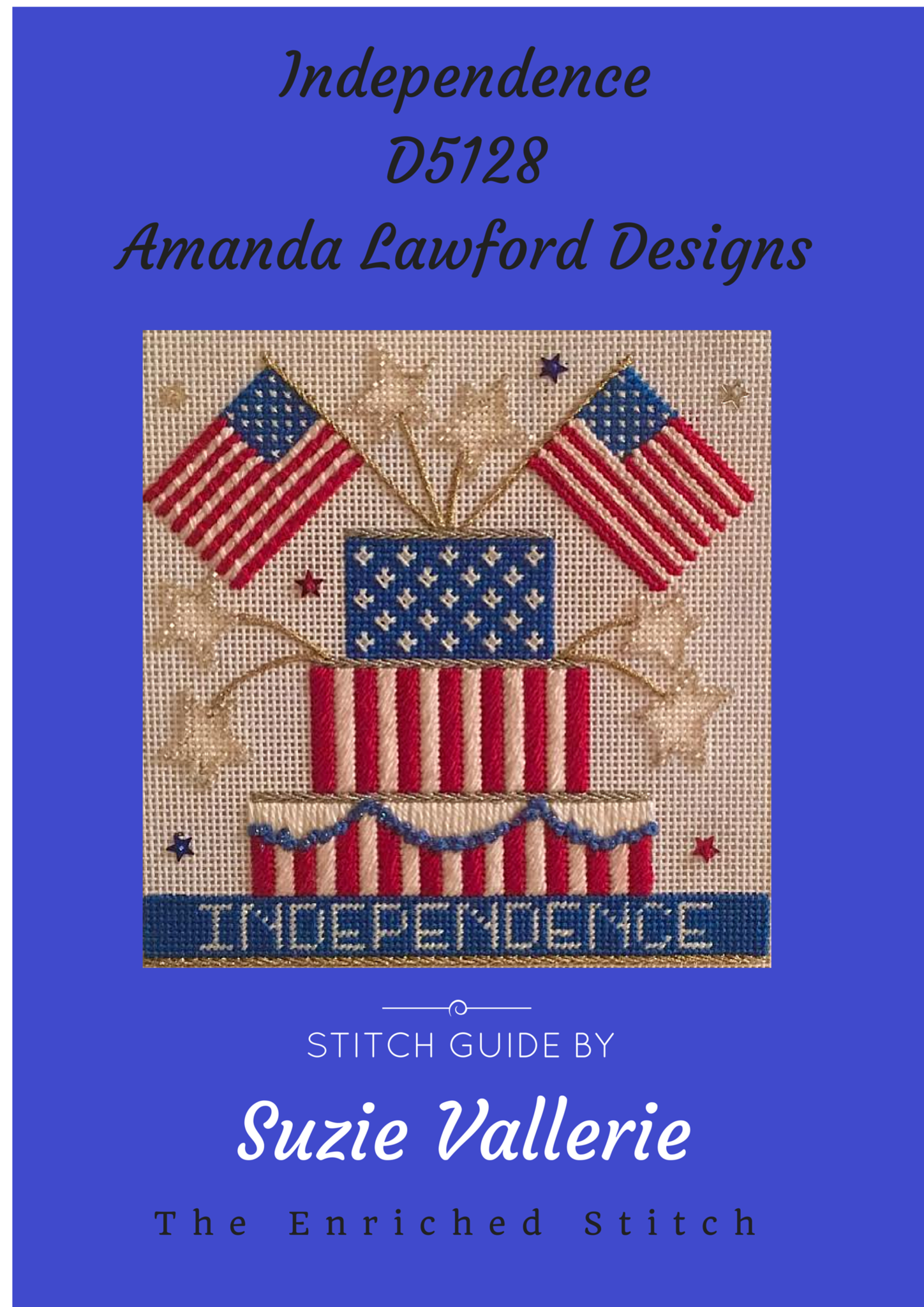 Independence Stitch Guide